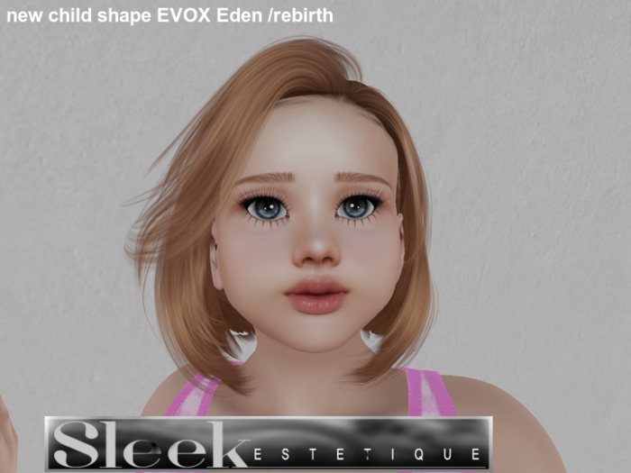 New Shape Eden Rebirth child EVOX