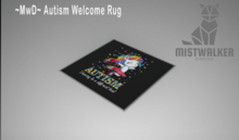 ~MwD~ Autism Welcome rug(ADD ME)