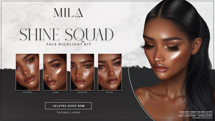 .MILA. Shine Squad Highlights [BOM EVOX]
