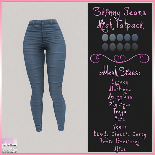 Skinny Jeans High Fatpack