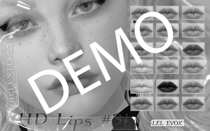 RELENTLESS HD LIPS #31 [LEL EVOX] DEMO