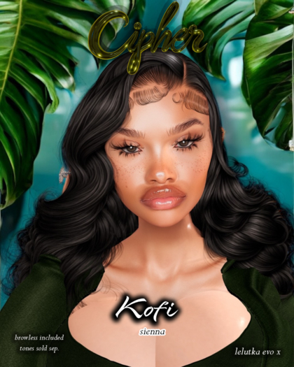 Cipher - Kofi Skin Sienna EVOX
