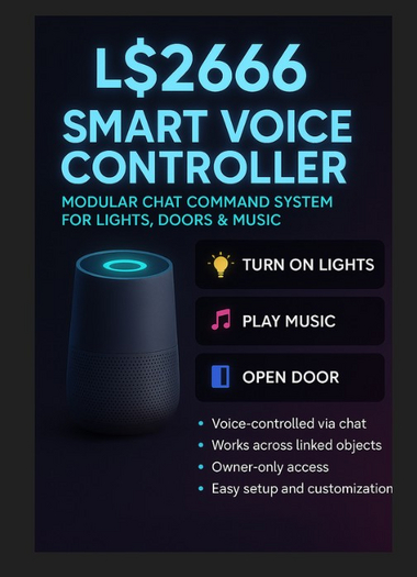 Smart Voice Controller – Modular Chat Command System for Lights, Doors & Music (LSL Script)Copy/Mod?Transferable)