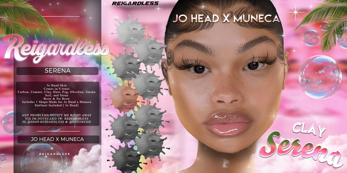 Reigardless - Serena Clay JO HEAD