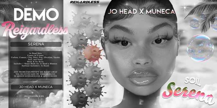 Reigardless - Serena Soil DEMO JO HEAD