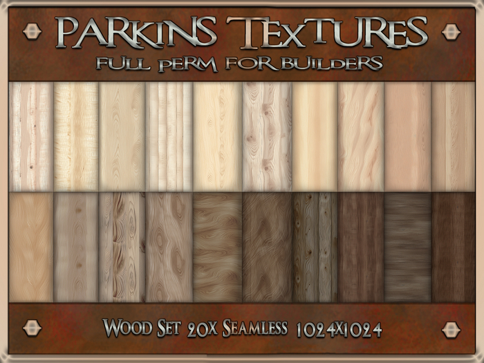 Parkins Textures - Wood Set - 20x Full Perm Seamless 1024 - Furniture, Floor, Wall, Dock, Plank, Box, Crate, Woodgrain