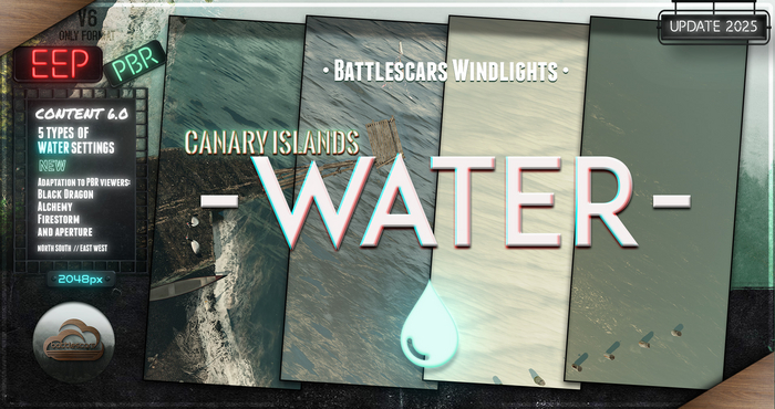 - BATTLESCARS WINDLIGHTS - WATER - CANARY ISLANDS 6.0 (EEP / PBR)