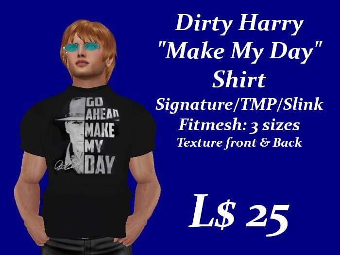 Make My Day Shirt