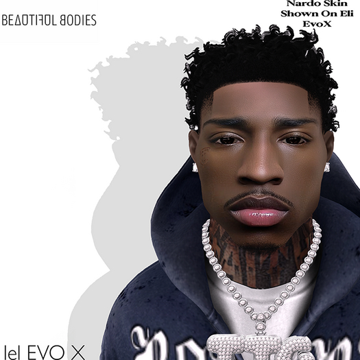 B - Nardo Skin. (Eli)