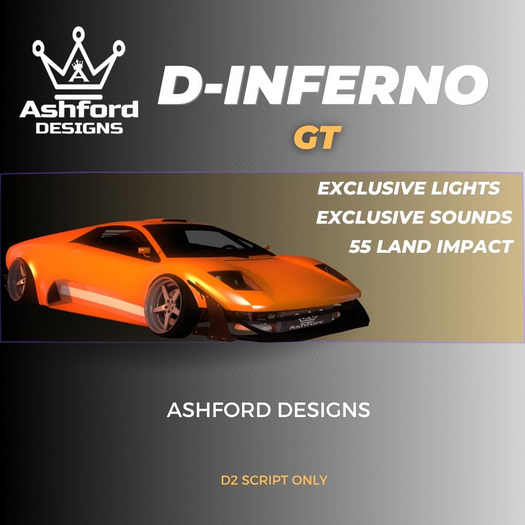~~ASHFORD DESIGNS~~D-Inferno