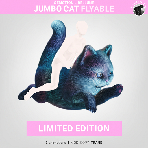 Second Life Marketplace - SEmotion Libellune Jumbo Cat Flyable LIMITED
