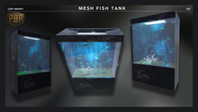Mesh Fish Tank - Copy/Modify PBR