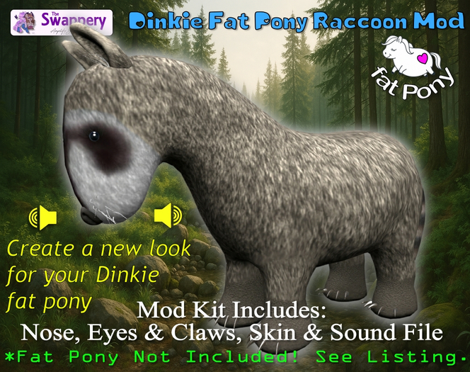 Dinkie Fat Pony - Raccoon Mod
