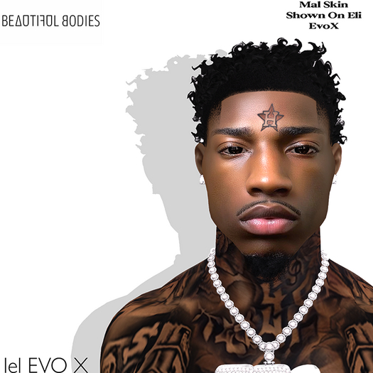 B - Mal Skin. (Eli)