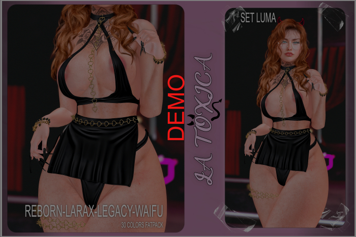 LA TOXICA- SET LUMA-DEMO