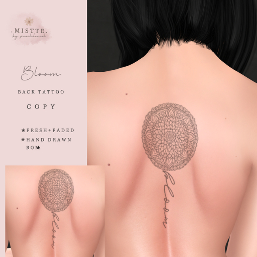 .mistte. Bloom Tattoo - [Unpack]