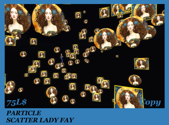PARTICLE SCATTER LADY FAY