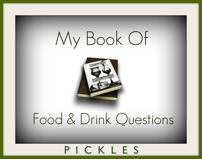 *PICKLES* My Book Of Food & Drink Questions (Boxed)