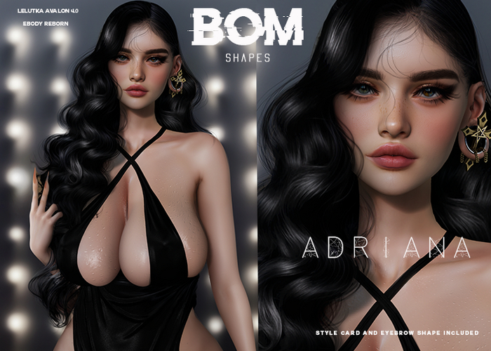 *BOM* - ADRIANA Shape // AVALON