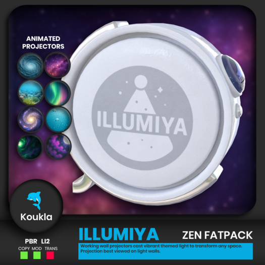 Koukla // Illumiya  Projector / Animated / Zen Fatpack