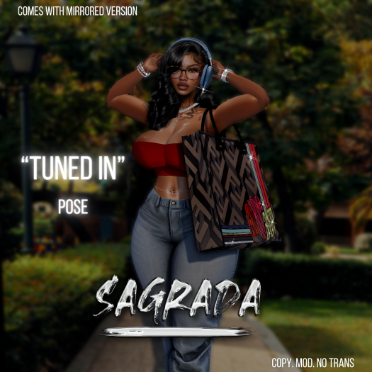 [sagrada.] TUNED IN Pose