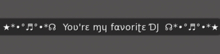 :: MG ::  You're My Favorite DJ - Gesture (with Sound)