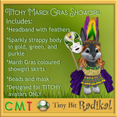 Titchy Mardi Gras Showgirl
