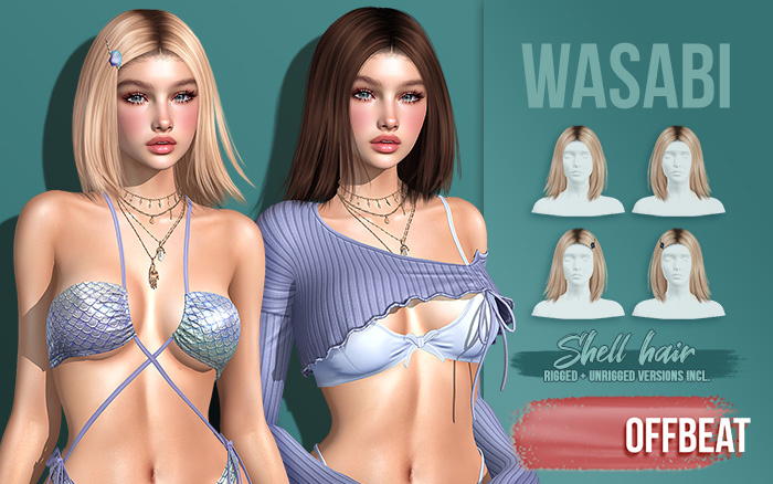 Wasabi // Shell Hair - Offbeat
