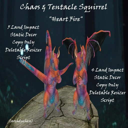 {archduchess} Chaos & Tentacle Squirrel "Heart Fire"