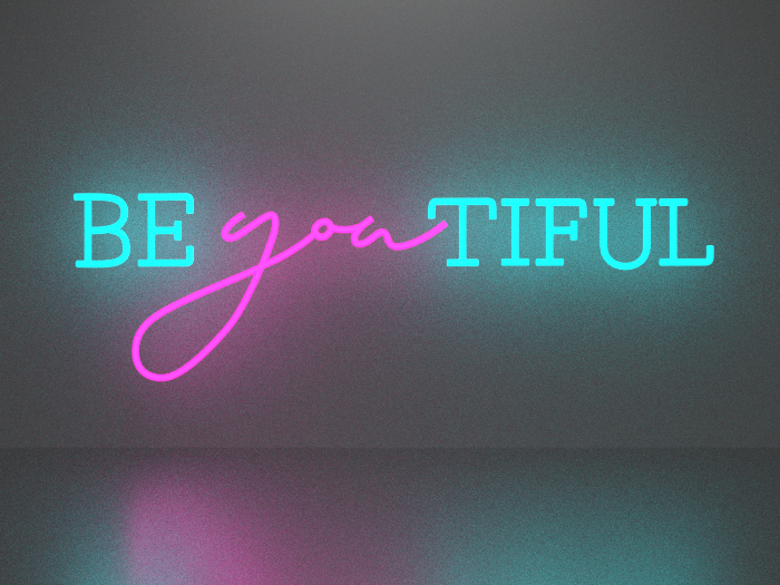 Be you tiful 2 neon sign Full Permission