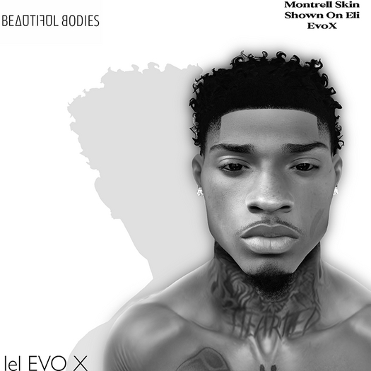 B - Montrell Demo Skin. (Eli)