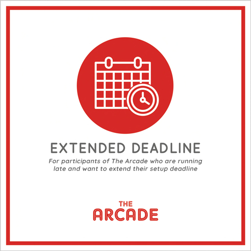 The Arcade - Extended Deadline (July/August, 2025)