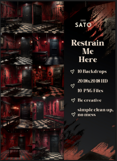 SATO - Restrain Me Here backdrops (UNPACK)