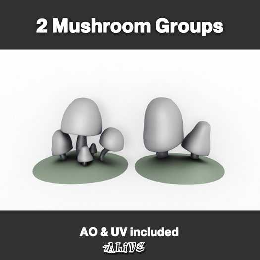 Alive: 2 Mushroom Groups