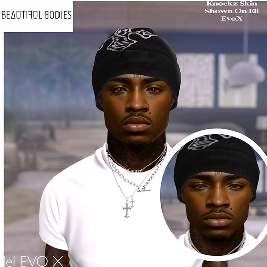 B - Knockz Skin. (Eli)