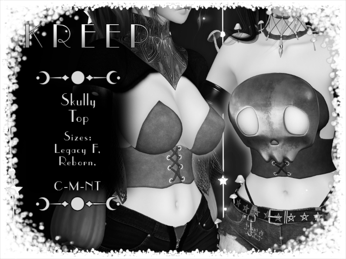 K R E E P: Skully Top DEMO DEMO DEMO