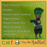 TBMM012 Muso Peacock Mardi Gras (Girl)