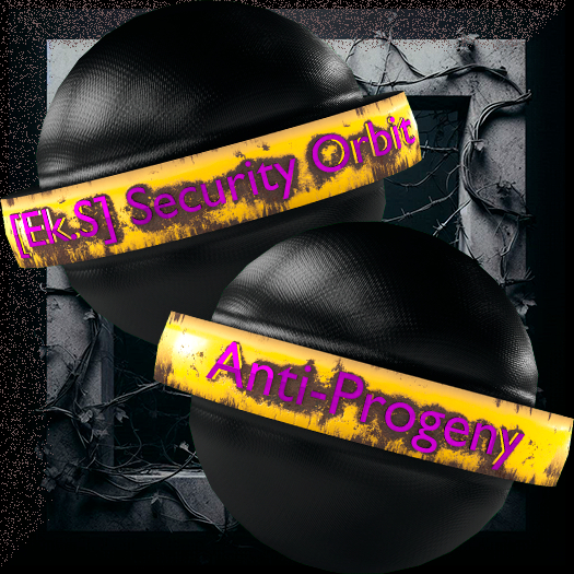 [Ek.S] Security Orbit Anti-Progeny