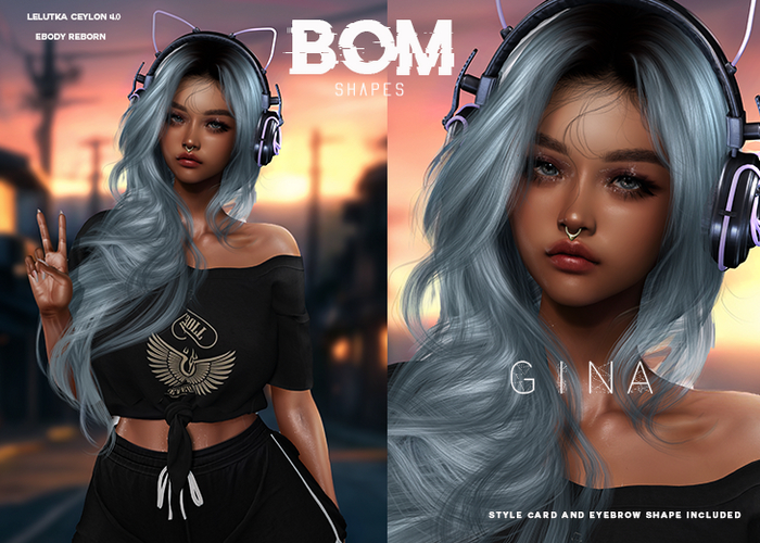 *BOM* - GINA Shape // CEYLON