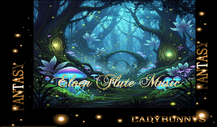 Bunny's Music -Elven Flute Music - Soundscape Ambient Music