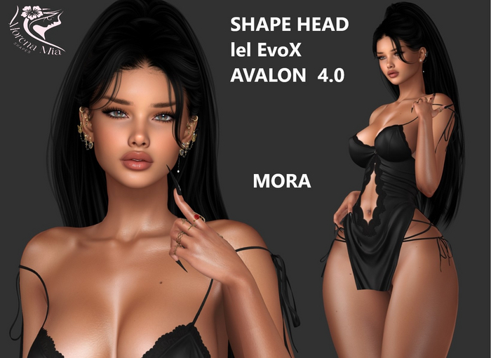 MORA   SHAPE HEAD EvoX AVALON 4.0 Lelutka (Maitreya, Larax, Legacy,, Reborn, Erika, Belleza Gen.X Curvy,KUPRA 