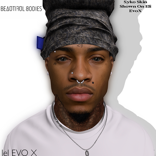 B - Syko Skin. (Eli)