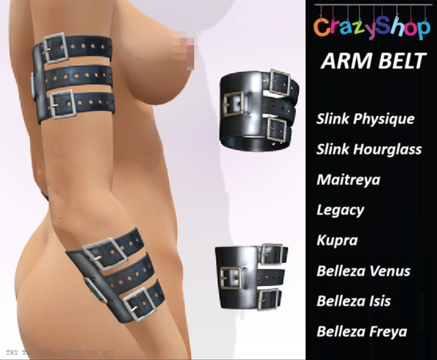 Crazy Arm Belt