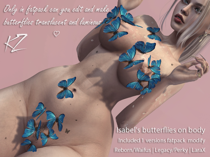 KZ Isabel's butterflies on body 1V Fatpack