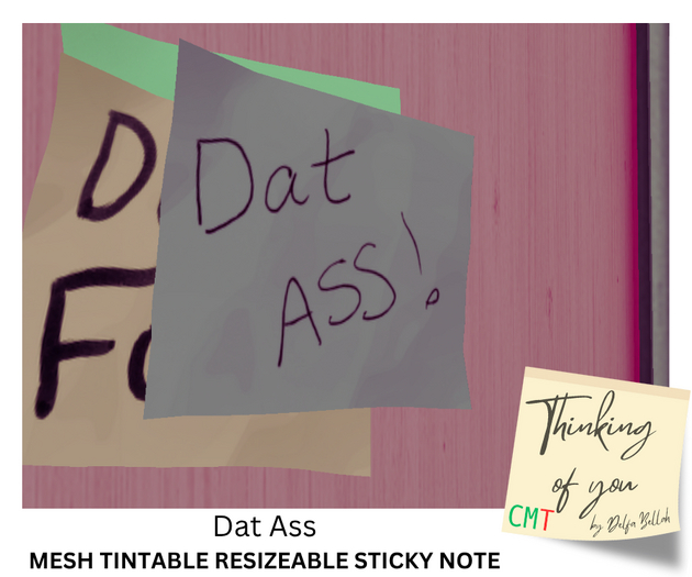 DAT ASS - Thinking of You Sticky Note