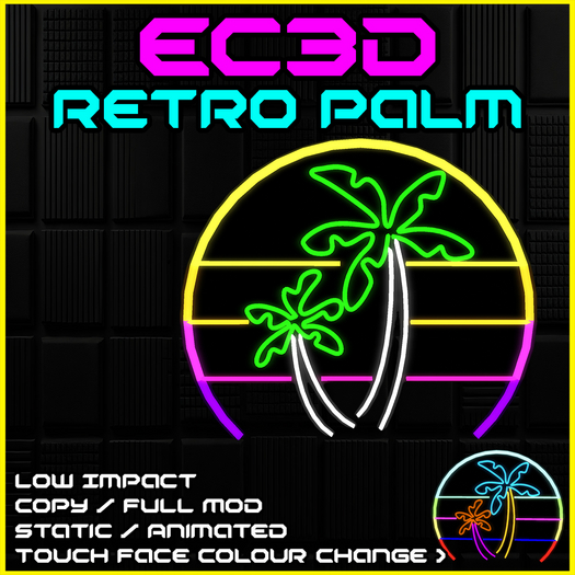 EC3D Retro Palm – Colour Script – Animated / Static – Copy Mod