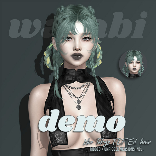 Wasabi // Neo Tokyo FLF Ed. Hair - Demo