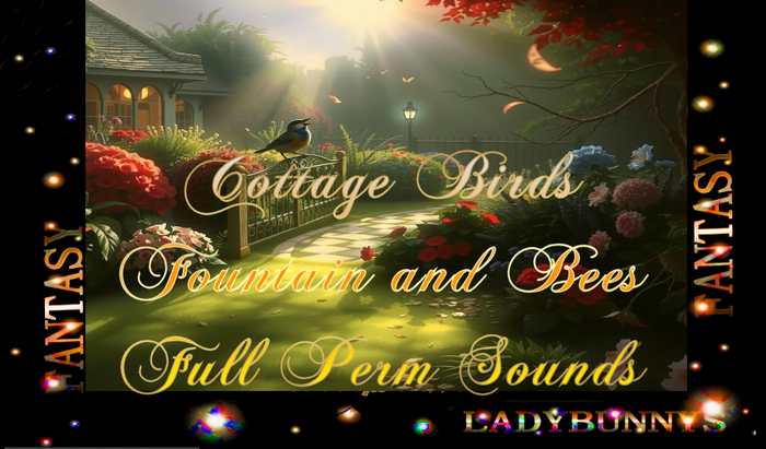 Bunny's Sounds-Cottage Birds Fountain and Bees-full perm sounds
