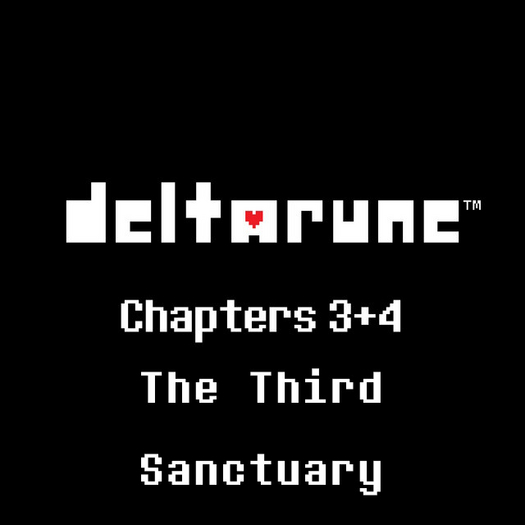 Deltarune - The Third Sanctuary