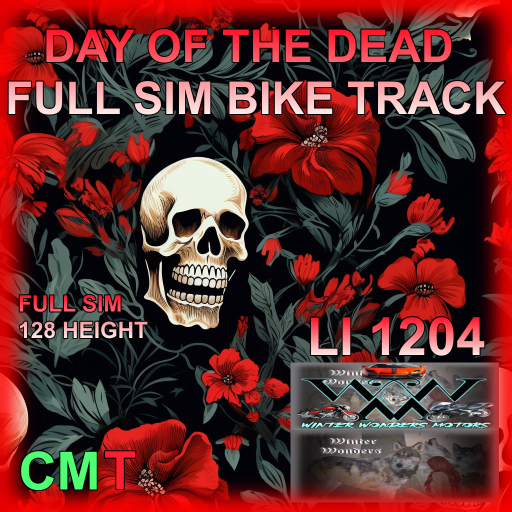 DAY OF THE DEAD FULL SIM BIKE TRACK